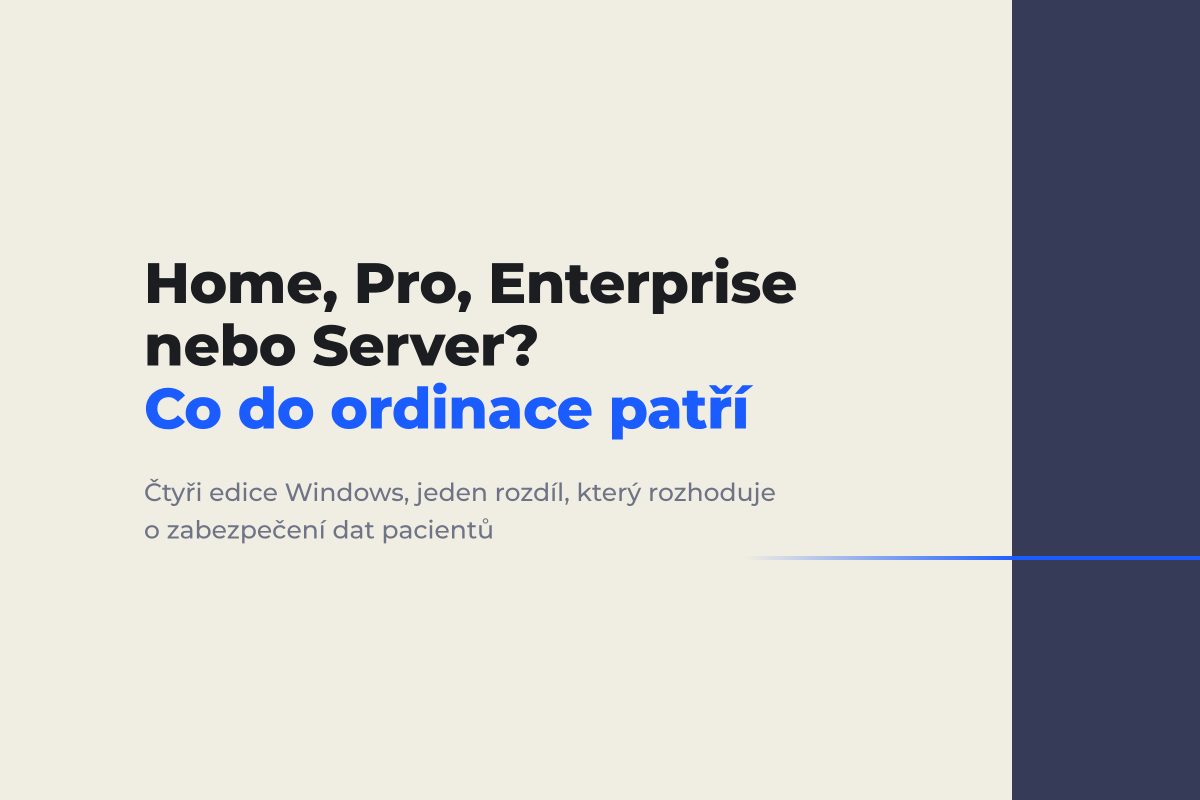Hlavní obrázek článku Windows Home, Pro, Enterprise a Server: co do ordinace patří