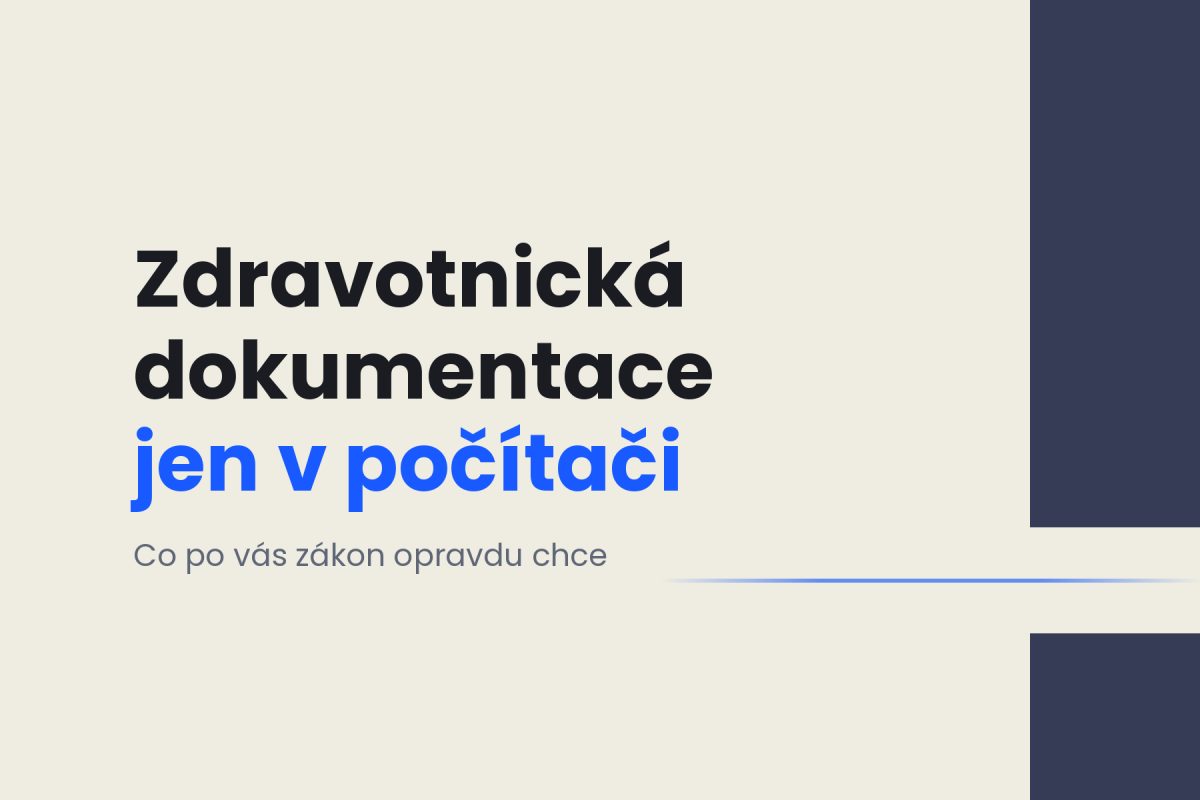 Zdravotnická dokumentace jen v počítači — hlavní obrázek článku